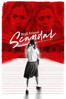 ‎High School Scandal (1981) directed by Gil Portes .